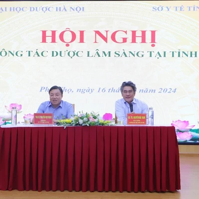 HỘI NGHỊ SƠ KẾT HỢP TÁC 6 THÁNG ĐẦU NĂM GIỮA TRƯỜNG ĐẠI HỌC DƯỢC HÀ NỘI VÀ SỞ Y TẾ PHÚ THỌ